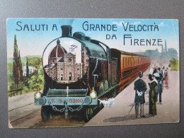 FIRENZE - FLORENZ - TRENO - EISENBAHN - SALUTI A GRANDE VELOCITÀ DA FIRENZE - Firenze