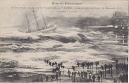 Biarritz-Naufrage Du Voilier Padosa Dans La Nuit Du 14 Au 15 Décembre 1907, 4 Morts, 7 Sauvés - Andere & Zonder Classificatie