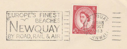 1963 COVER Finest BEACHES By ROAD RAIL AIR EUROPE Newquay Slogan Gb Stamps - Storia Postale