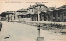 55 - VERDUN _S28643_ Bombardement - La Gare - La Grande Guerre 1914-17 - Verdun