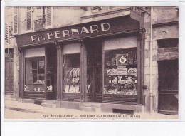 BOURBON-L'ARCHAMBAULT: Ph. Bernard, Rue Achille-alliler - état - Bourbon L'Archambault