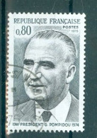 FRANCE - N° 1839 Oblitéré - Président Georges Pompidou (1911-1974). - Usados