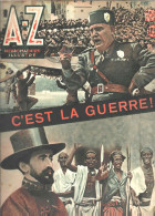 (MUSSOLINI – ABYSSINIE) Série D’articles Et De Photos Dans « A-Z » Hebdomadaire Illustrée N° 30 (13/10/1935) - History