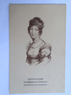 CPA - Marie Louise - Archiduchesse D'Autriche - Impératrice Des Français - Beroemde Vrouwen