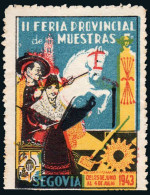 Segovia - Viñetas - (*) S/Cat - "1943 - Segovia - II Feria Provincial De Muestras" - Unused Stamps