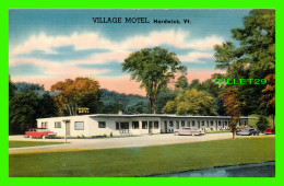 HARDWICK, VT - VILLAGE MOTEL -  ANIMATED OLD CARS - TICHNOR QUALITY VIEWS - - Andere & Zonder Classificatie