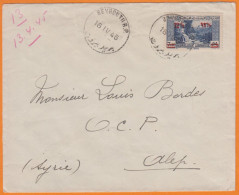 GRAND LIBAN 12.5  Sur 7pi.50 Bleu Y.et.T.163 SEUL Sur Lettre De BEYROUTH R.P. Le 16 IV 45 Pour ALEP Avec KRAG En Arrivée - Storia Postale