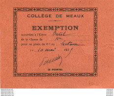 MEAUX  COLLEGE EXEMPTION 1935 1er EN LECTURE - Meaux