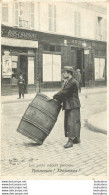 LES PETITS METIERS PARISIENS TONNEAUX TONNEAUX  PUBLICITE GRANDS MAGASINS AUX BUTTES CHAUMONT - Artigianato Di Parigi