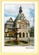 80. PERONNE – Hôtel De Ville (voir Scan Recto/verso) - Peronne