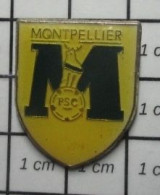 1818A Pin's Pins / Beau Et Rare / SPORTS / CLUB MONTPELLIER PAILLADE SPORTING CLUB - Calcio