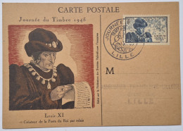 CARTE POSTALE FRANCE - JOURNEE DU TIMBRE 1946 LILLE - LOUIS XI CREATEUR DE LA POSTE DU ROI PAR RELAIS - Poste & Facteurs