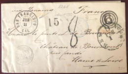 Etats-Unis, Enveloppe De San Francisco 11.1.1868 Via Panama - Cachet 15 + 9 - Pour La France - (C138) - Poststempel