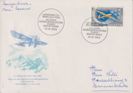 1963 Schweiz Pro Aereo Zum: F46, Mi: 780, ⵙ Langenbruck-Bern-Locarno, 50 Jahre Alpenüberquerung Durch Anton Bider - Eerste Vluchten
