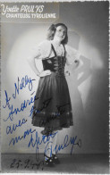 Photos - Originales > YVETTE PRUL'YS Chabyeuse Tyrolienne 1946 - Autographe Dédicacée à NELLY ANDREE - TBE - Famous People