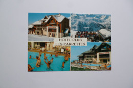 VALMEINIER  -  73  -  Hôtel Club Les Carrettes  -  SAVOIE - Autres & Non Classés