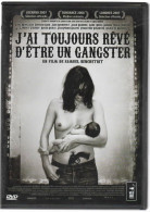 J'AI TOUJOURS REVE D'ETRE UN GANGSTER    Avec Jean ROCHEFORT , BASHUNG Etc...  C47 - Clásicos