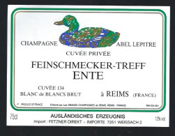 Etiquette Champagne Brut Blanc De Blancs  Cuvée134 Privée Feinschmecker Treff Ente Abel Lepitre  Reims Marne 51 - Champagne