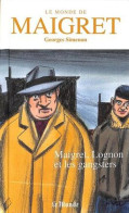 Maigret Lognon Et Les Gangsters - Andere & Zonder Classificatie
