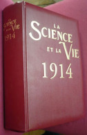 La Science Et La Vie 1914 - Andere & Zonder Classificatie