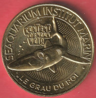 MONNAIE DE PARIS 2023 - 30 LE GRAU-DU-ROI Seaquarium, Content De Vous Voir, - 2023