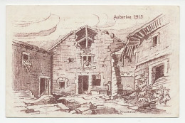 Fieldpost Postcard Germany / France 1915 War Violence - Auberive - WWI - Prima Guerra Mondiale