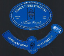 Etiquette Champagne Brut Prince Henri D'Orléans Altesse Royale  Sezanne Marne 51 Avec Sa Collerette - Champagner