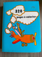 Superbe Et RARE Album à Colorier 320 Pages De 1972 En ETAT NEUF - Altri & Non Classificati