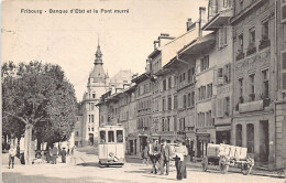 Suisse - Fribourg - Banque D'Etat - Pont Murré - Tramway - Ed. Louis Burgy 5027 - Fribourg