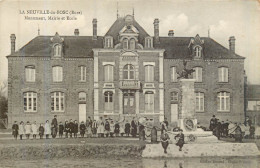 LA NEUVILLE DU BOSC Monument, Mairie Et école - Sonstige & Ohne Zuordnung