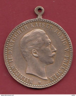 Allemagne /Prusse 1 Médaille Pendentif De Wilhelm II - Deutscher Kaiser König V De Prusse TRES BON ETAT (67) - Sonstige & Ohne Zuordnung