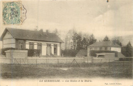 LA GUÉROULDE Les écoles Et La Mairie - Sonstige & Ohne Zuordnung