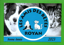 17 - ROYAN . LES AMIS DES BÊTES . REFUGE - Réf. N°12958 - - Autres & Non Classés