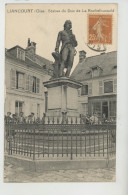 LIANCOURT - Statue Du Duc De LA ROCHEFOUCAULD - Liancourt