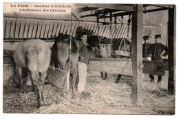 Le Fère. Service Vétérinaires. Quartier D'artillerie. L'Infirmerie Des Chevaux - Other & Unclassified