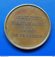 1 Jeton De Présence De L’Institut Historique …. Vendu En L’état (71) - Autres & Non Classés