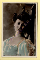 DENEGE – Artiste 1900 – Femme – Photo Reutlinger Paris (voir Scan Recto/verso) - Artistes