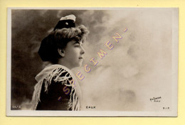 CAUX – Artiste 1900 – Femme – Photo Reutlinger Paris (voir Scan Recto/verso) - Artistes