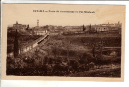 Guelma Porte De Constantine Et Vue Generale - Cartes Postales Ancienne - Guelma