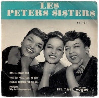 LES PETERS SISTERS  Mais ça Change Tout   Vol 3      DISQUES VOGUE   EPL 7.464 - Other - French Music