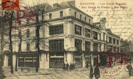 FRANCIA. FRANCE. Bayonne Les Grans Magasins Grands Aux Dames De France Rue Thiers - Bayonne