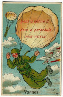 Carte Illustrée "Dans La Nature !! Sous Le Parachute Vous Verrez, Vannes (parachutistes, Avion à Réaction) Pas Circ, - Mechanical