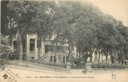 03 - BOURBON L'ARCHAMBAULT - LES JARDINS ET LE CASINO - Bourbon L'Archambault