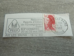 Aix-les-Bains - 63ème Congrès P.e.e.p - Yt 2187 - Flamme Philatélique - Année 1982 - - Usati