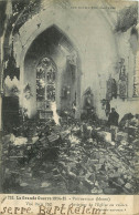 GUERRE 14 - 18 - PINTHEVILLE - MEUSE - INTERIEUR DE L'EGLISE EN RUINES - Guerra 1914-18