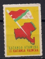 KATANGA   VIGNETTE  " Le Katanga Vaincra " - Katanga