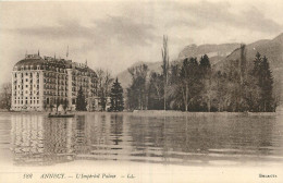 74 - ANNECY -  L'IMPERIAL  LE PALACE  - Annecy