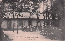 72  - Le Camp D' AUVOURS - Pres Du Mans - 1917 - Andere & Zonder Classificatie