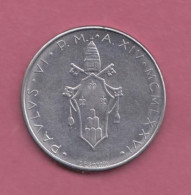 Vaticano, 1976-100 Lire- Stainless Steel-  Pope Paulus VI- Obverse The Arms Of Pope . - Vatikan