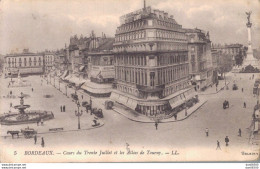 33 BORDEAUX COURS DU TRENTE JUILLET ET LES ALLEES DE TOURNY - Bordeaux